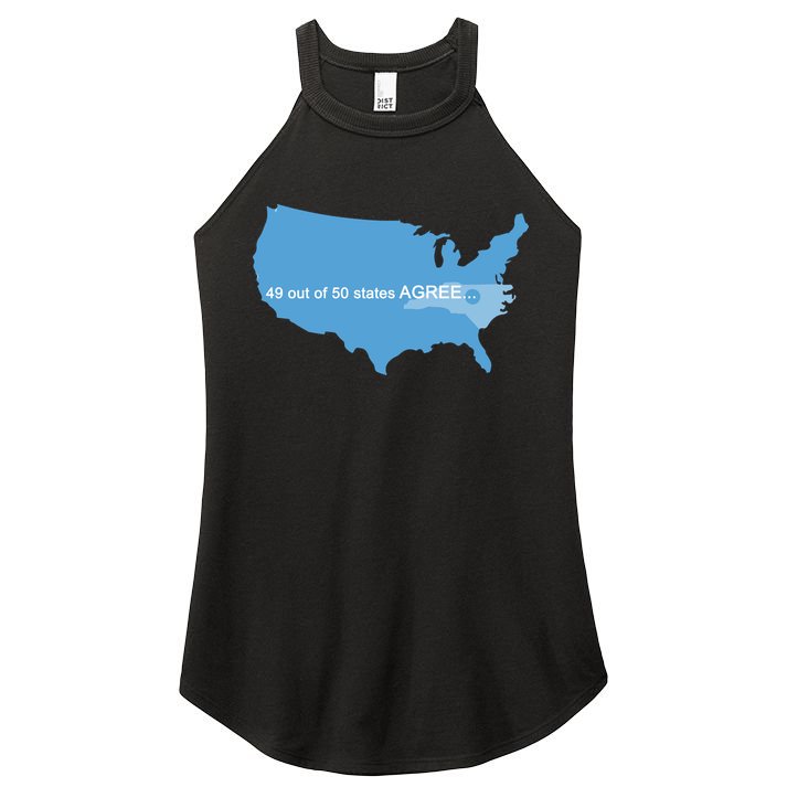 49 Out Of 50 States Agree  Women's Perfect Tri Rocker Tank