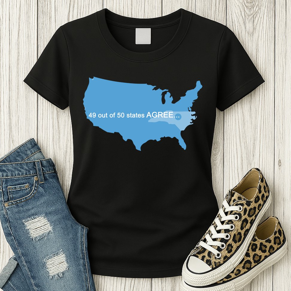 49 Out Of 50 States Agree  Womens T-Shirt