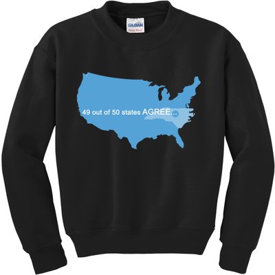 49 Out Of 50 States Agree  Kids Sweatshirt
