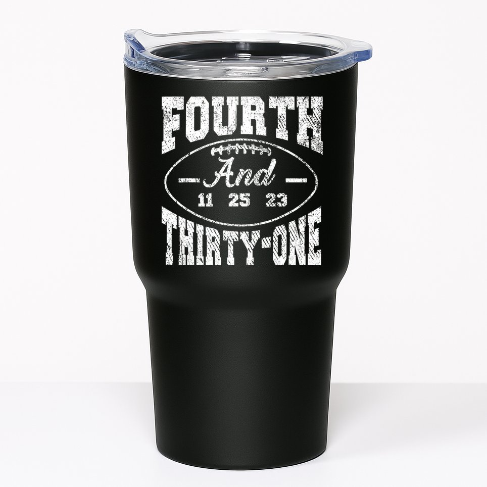 4th And 31 Alabama Fourth And Thirty One Alabama Tumbler
