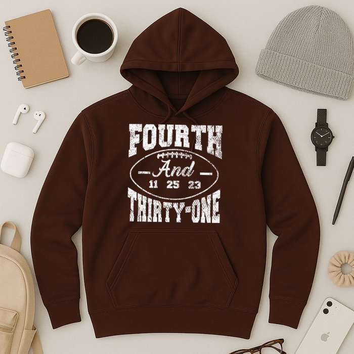 4th And 31 Alabama Fourth And Thirty One Alabama Hoodie