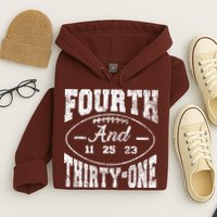4th And 31 Alabama Fourth And Thirty One Alabama Hoodie