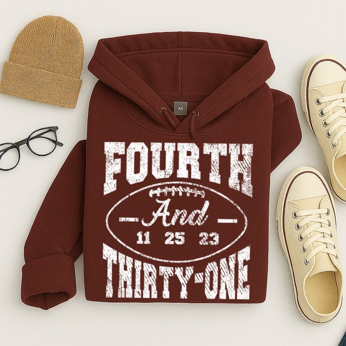 4th And 31 Alabama Fourth And Thirty One Alabama Hoodie
