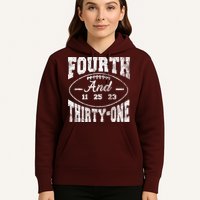 4th And 31 Alabama Fourth And Thirty One Alabama Hoodie