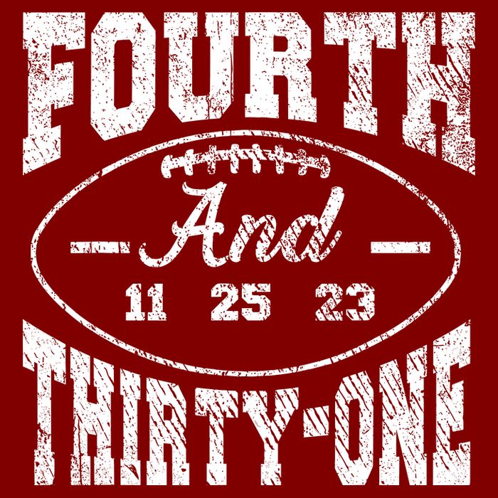 4th And 31 Alabama Fourth And Thirty One Alabama Hoodie