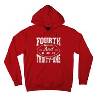 4th And 31 Alabama Fourth And Thirty One Alabama Hoodie