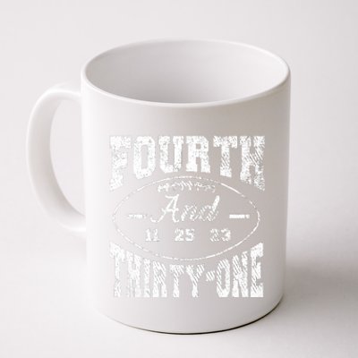 4th And 31 Alabama Fourth And Thirty One Alabama Coffee Mug