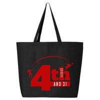 4th And 31 Fourth And Thirty One Fourth And Thirty One 25L Jumbo Tote
