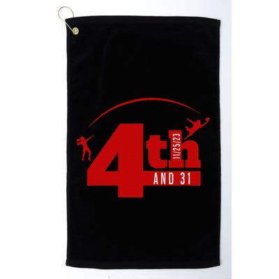 4th And 31 Fourth And Thirty One Fourth And Thirty One Golf Towel