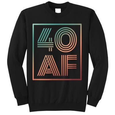 40 Af 40th Birthday Forty Years Old Retro Sweatshirt