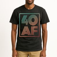40 Af 40th Birthday Forty Years Old Retro Tall T-Shirt