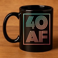 40 Af 40th Birthday Forty Years Old Retro 11oz C Handle Ceramic Mug