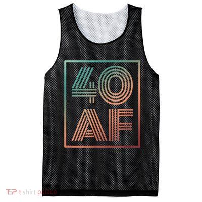 40 Af 40th Birthday Forty Years Old Retro Mesh Reversible Basketball Jersey Tank