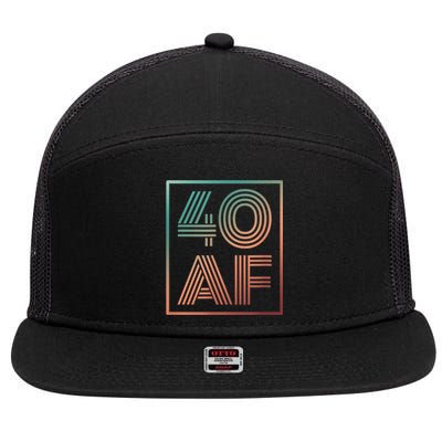 40 Af 40th Birthday Forty Years Old Retro 7 Panel Mesh Trucker Snapback Hat