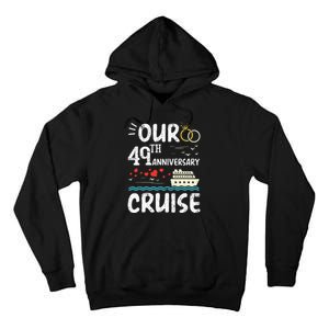 49th Anniversary Cruise Trip Wedding Husband Wife Couple Tall Hoodie