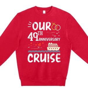 49th Anniversary Cruise Trip Wedding Husband Wife Couple Premium Crewneck Sweatshirt