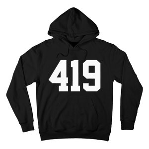 419 Area Code Toledo Sylvania Mansfield Lima Findlay Ohio Hoodie