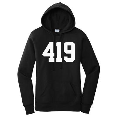 419 Area Code Toledo Sylvania Mansfield Lima Findlay Ohio Women's Pullover Hoodie