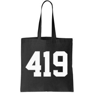 419 Area Code Toledo Sylvania Mansfield Lima Findlay Ohio Tote Bag