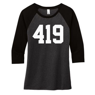 419 Area Code Toledo Sylvania Mansfield Lima Findlay Ohio Women's Tri-Blend 3/4-Sleeve Raglan Shirt