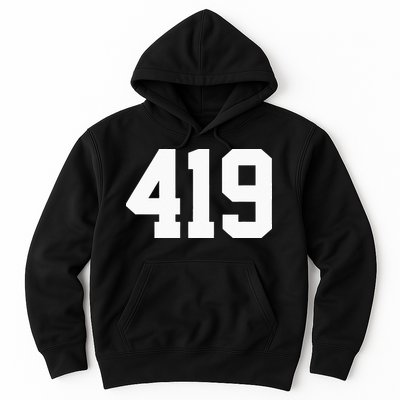 419 Area Code Toledo Sylvania Mansfield Lima Findlay Ohio Hoodie