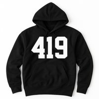 419 Area Code Toledo Sylvania Mansfield Lima Findlay Ohio Hoodie