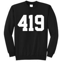 419 Area Code Toledo Sylvania Mansfield Lima Findlay Ohio Sweatshirt