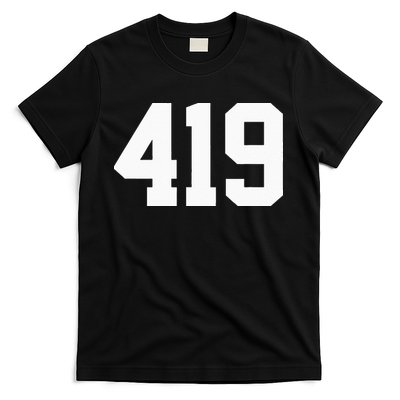 419 Area Code Toledo Sylvania Mansfield Lima Findlay Ohio T-Shirt