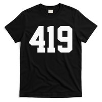 419 Area Code Toledo Sylvania Mansfield Lima Findlay Ohio T-Shirt