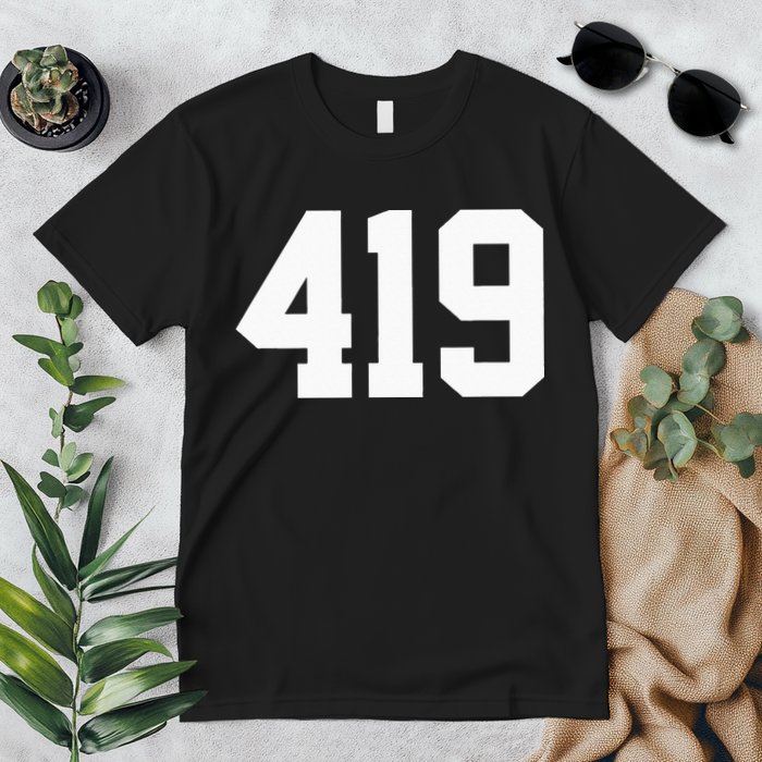 419 Area Code Toledo Sylvania Mansfield Lima Findlay Ohio Premium T-Shirt
