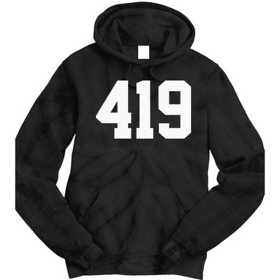 419 Area Code Toledo Sylvania Mansfield Lima Findlay Ohio Tie Dye Hoodie
