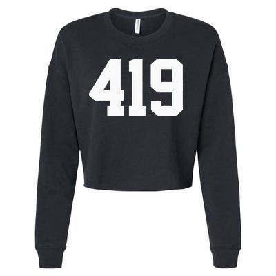 419 Area Code Toledo Sylvania Mansfield Lima Findlay Ohio Cropped Pullover Crew