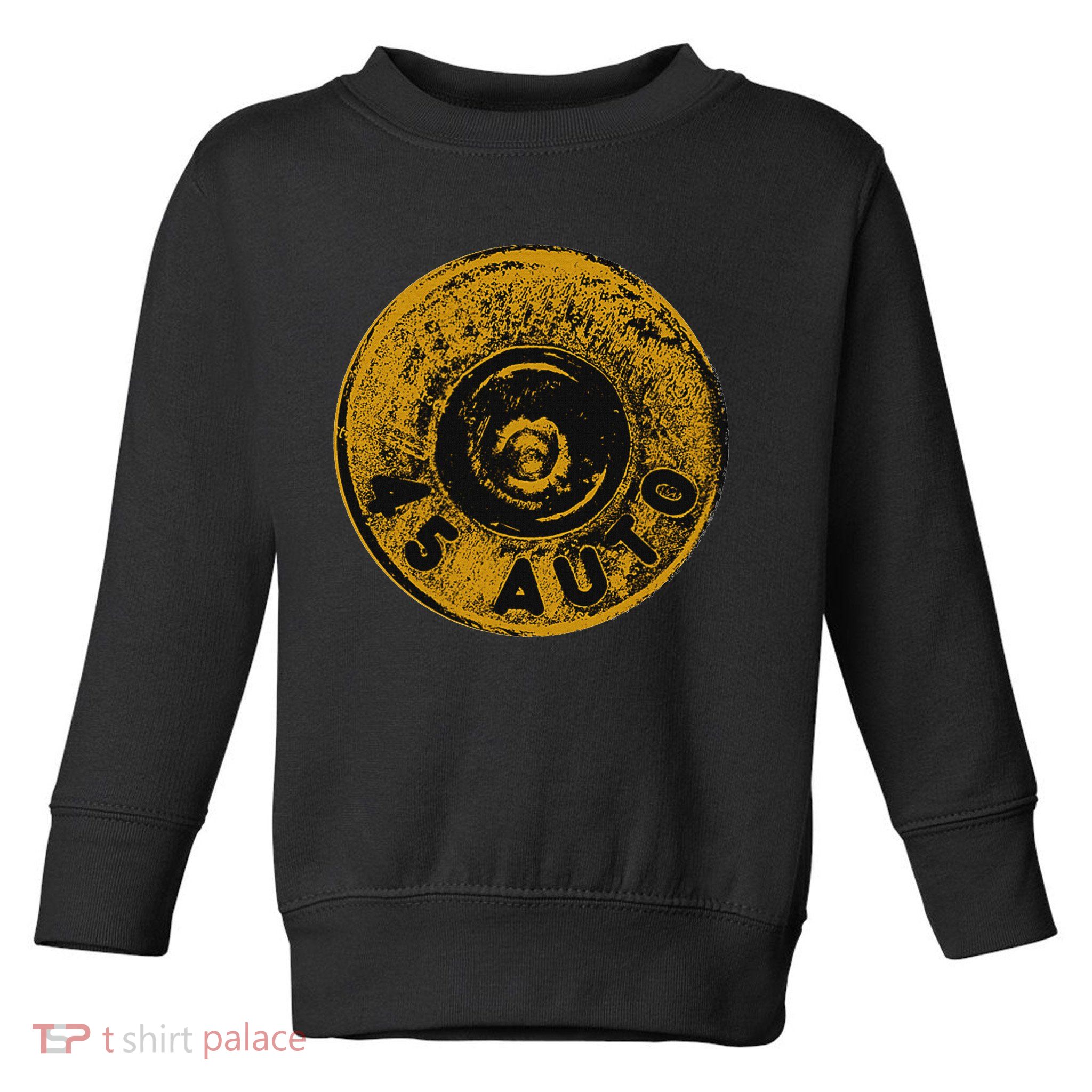 45 Acp Cartridge Bottom, Big Bore Ammo Toddler Sweatshirt