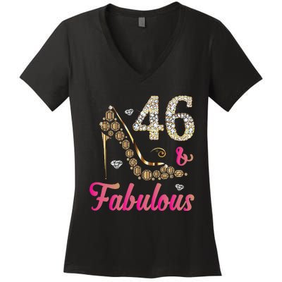 46 And Fabulous Funny 46th Birthday Cute Gift Beautiful Fun Women's V-Neck T-Shirt