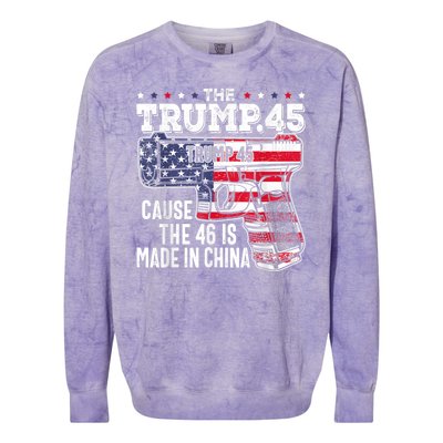 45 American Flag The Trump 45 Cause The 46 Is Made In China Colorblast Crewneck Sweatshirt