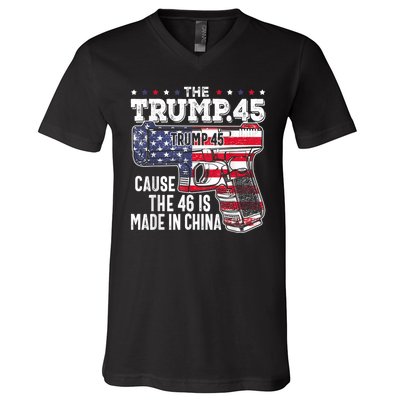 45 American Flag The Trump 45 Cause The 46 Is Made In China V-Neck T-Shirt