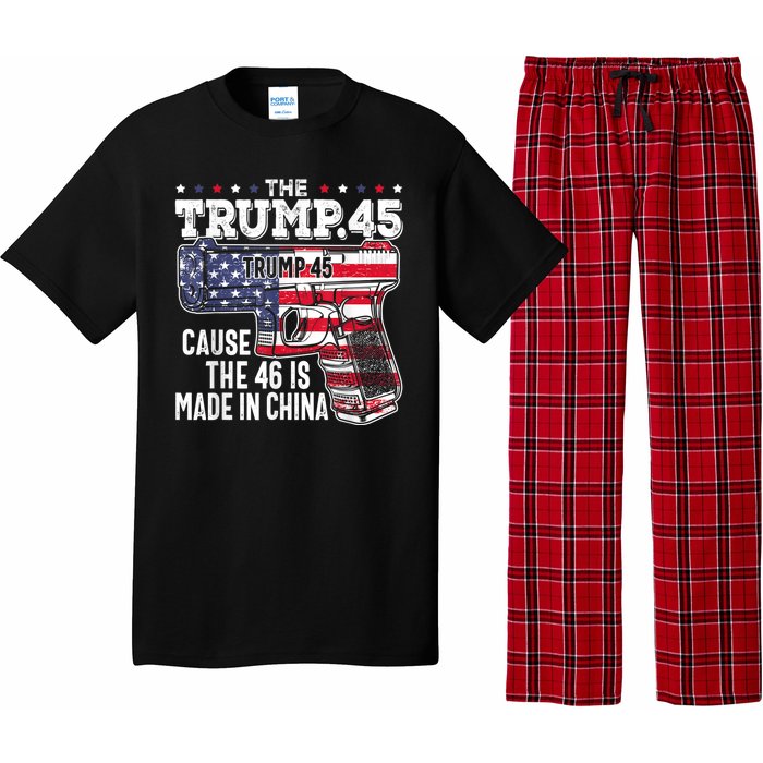 45 American Flag The Trump 45 Cause The 46 Is Made In China Pajama Set