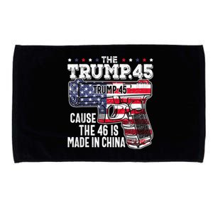 45 American Flag The Trump 45 Cause The 46 Is Made In China Microfiber Hand Towel