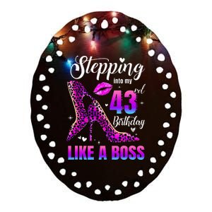 43 And Fabulous High Heels Stepping Into My 43Rd Birthday Ceramic Oval Ornament