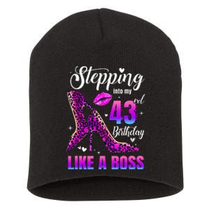 43 And Fabulous High Heels Stepping Into My 43Rd Birthday Short Acrylic Beanie