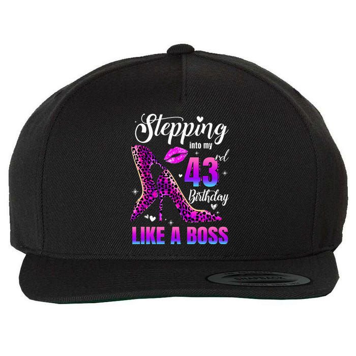 43 And Fabulous High Heels Stepping Into My 43Rd Birthday Wool Snapback Cap