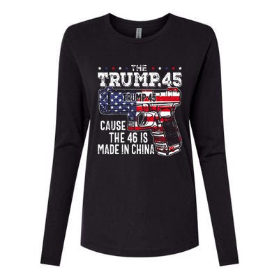 45 American Flag The Trump 45 Cause The 46 Is Made In China Womens Cotton Relaxed Long Sleeve T-Shirt