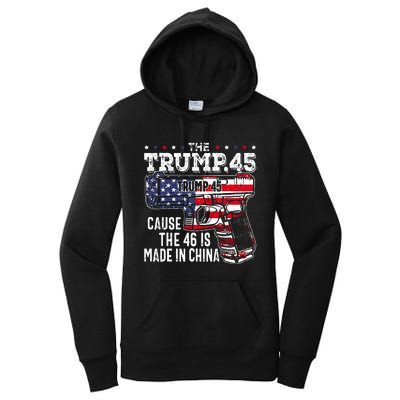 45 American Flag The Trump 45 Cause The 46 Is Made In China Women's Pullover Hoodie