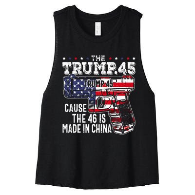 45 American Flag The Trump 45 Cause The 46 Is Made In China Women's Racerback Cropped Tank