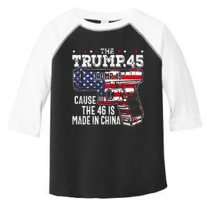 45 American Flag The Trump 45 Cause The 46 Is Made In China Toddler Fine Jersey T-Shirt