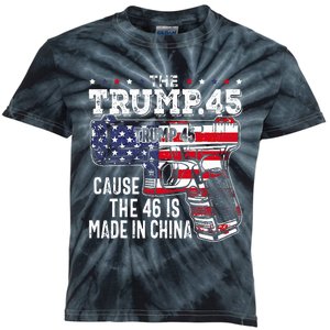 45 American Flag The Trump 45 Cause The 46 Is Made In China Kids Tie-Dye T-Shirt