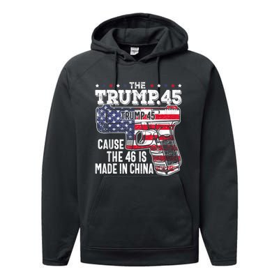 45 American Flag, The Trump 45 Cause The 46 Is Made In China Performance Fleece Hoodie