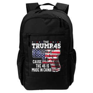 45 American Flag, The Trump 45 Cause The 46 Is Made In China Daily Commute Backpack