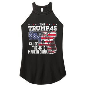 45 American Flag, The Trump 45 Cause The 46 Is Made In China Women's Perfect Tri Rocker Tank