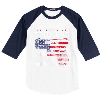 45 American Flag, The Trump 45 Cause The 46 Is Made In China Baseball Sleeve Shirt